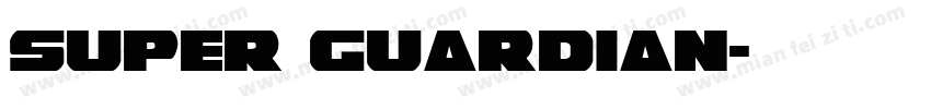 Super Guardian字体转换